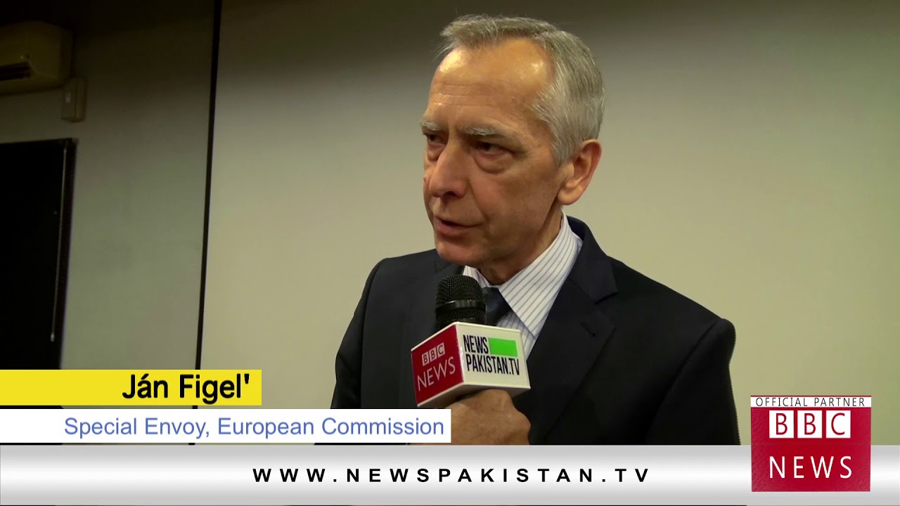 European Commission Special Envoy Ján Figeľ says Pakistan can change!